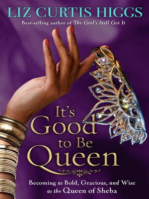 cover image of It's Good to Be Queen